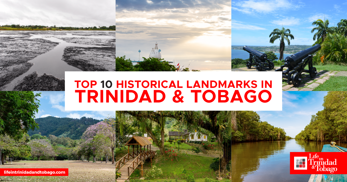 Exploring Heritage: Top 10 Historical Landmarks In Trinidad and Tobago ...